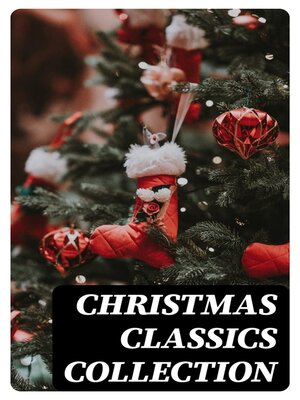 cover image of Christmas Classics Collection